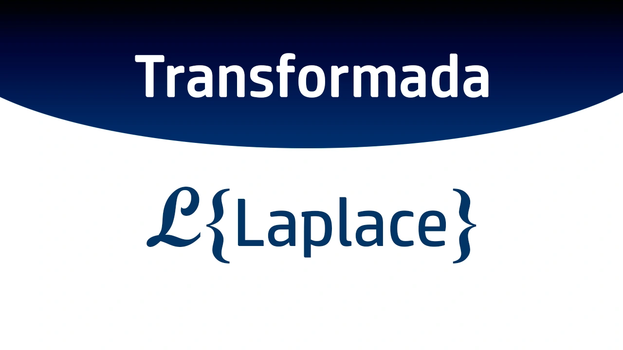 Curso de Transformada de Laplace